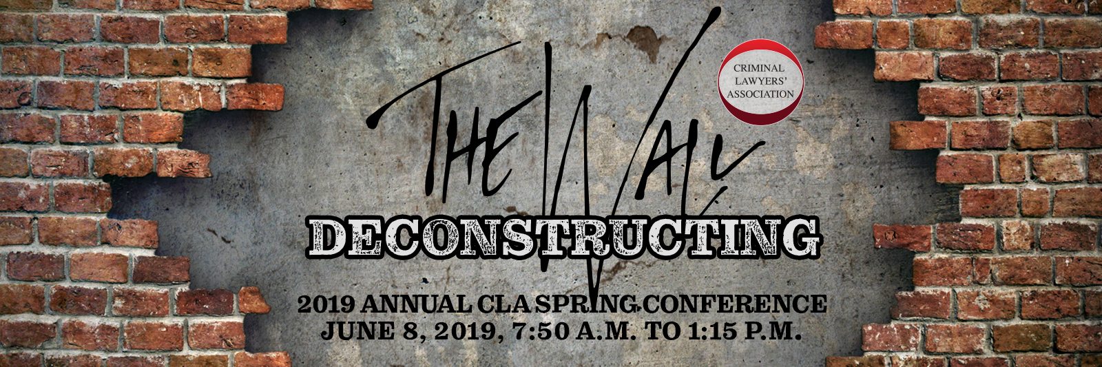 CLA Spring Conferences Archives The Criminal Lawyers' Association (CLA)