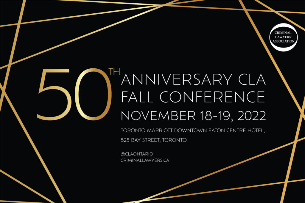 CLA Fall Conferences Archives The Criminal Lawyers' Association (CLA)