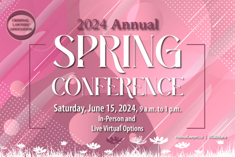 2024 CLA Spring Conference The Criminal Lawyers' Association (CLA)